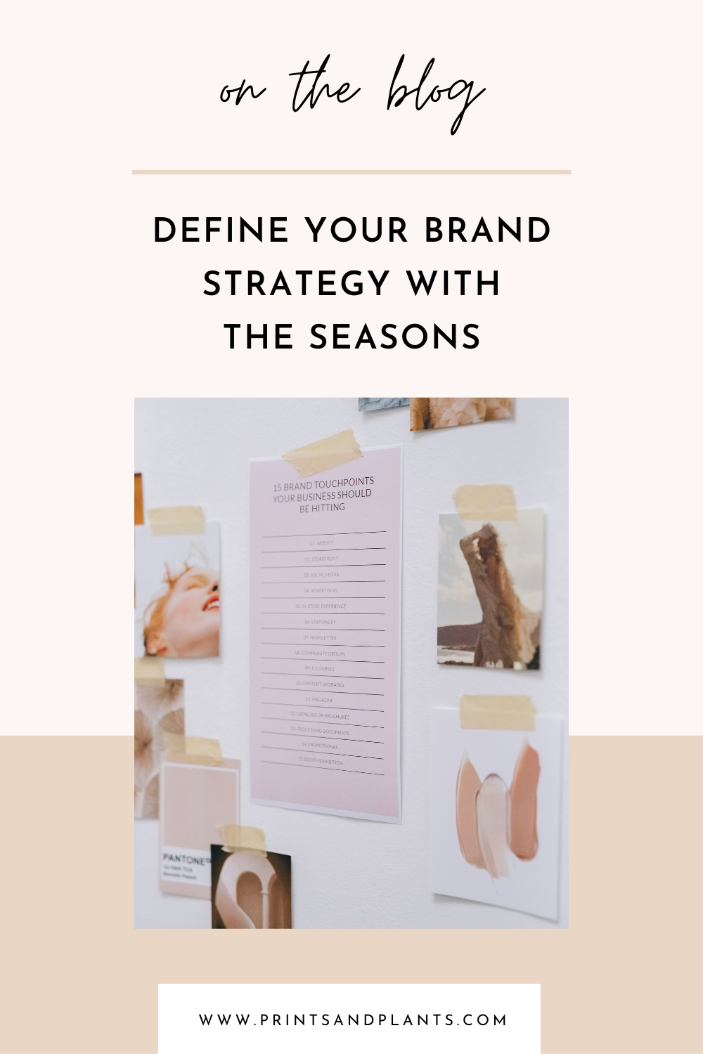Define Your Brand Strategy with the Seasons